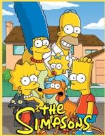 Simpsons: Coloring Book for Kids and Adults with Fun, Easy, and Relaxing (Coloring Books for Adults and Kids 2-4 4-8 8-12+) High-quality B08J21B5HH Book Cover