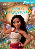 Disney: Where's Moana? Look and Find B0FWB72YJ8 Book Cover