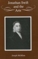 Jonathan Swift and the Arts 1611491258 Book Cover