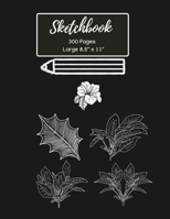 Sketchbook 300 Pages: The World's Second Largest Sketchbook 8.5'' x 11'' for Sketching Drawing and Creative Doodling (Black Softcover) 1693523531 Book Cover