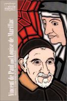 Vincent De Paul and Louise De Marillac: Rules Conferences, and Writings (Classics of Western Spirituality) 0809104717 Book Cover
