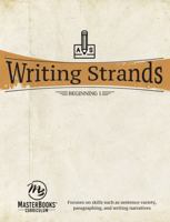 Writing Strands Level 2: A Complete Writing Program Using a Process Approach to Writing and Composition Assuring Continuity and Control (Writing Strands Ser) (Writing Strands Ser) 1888344121 Book Cover