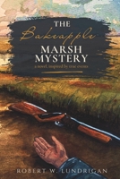 The Bakeapple Marsh Mystery B0GVGMRTT7 Book Cover