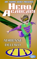Hero Academy 1721099050 Book Cover