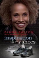 Inspiration in My Shoes 1944134034 Book Cover
