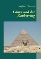 Laura und der Zauberring: - Der Anfang - 3842331630 Book Cover