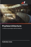 Psyhéarchitecture (Italian Edition) 6209835449 Book Cover