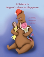 A Return to Napper's House in Sleepytown 0999701398 Book Cover