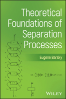 Theoretical Foundations of Separation Processes 1394321384 Book Cover