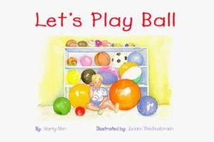 Let's Play Ball 0967297206 Book Cover