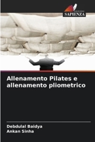 Allenamento Pilates e allenamento pliometrico (Italian Edition) 6209783937 Book Cover