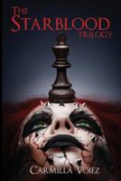 The Starblood Trilogy 0993533817 Book Cover
