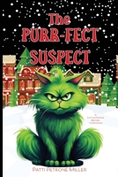 The Purr Fect Suspect B0DSL26FF9 Book Cover