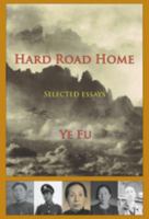 Hard road : selected essays 0981698948 Book Cover