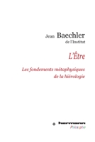 L'Être: Les fondements métaphysiques de la hiérologie 2705683348 Book Cover