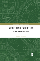 Modelling Evolution: A New Dynamic Account 0367360047 Book Cover