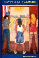 Coming out Of Nowhere 1467984264 Book Cover