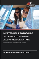 Impatto del Protocollo del Mercato Comune Dell'africa Orientale (Italian Edition) 6207048733 Book Cover