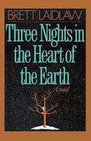 Three Nights in the Heart of the Earth 039333595X Book Cover