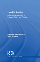 Healthy Aging: Towards Inclusive Interventions 1138193925 Book Cover