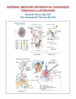 INTERNAL MEDICINE DIFFERENTIAL DIAGNOSES THROUGH ILLUSTRATIONS B0DMSLS9XY Book Cover