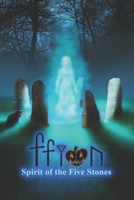 Ffion - Spirit of the Five Stones B0948LNSGT Book Cover