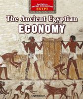 The Ancient Egyptian Economy 1477708634 Book Cover