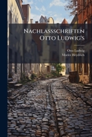 Nachlaßschriften Otto Ludwig's: Skizzen und Fragmente. 1278249354 Book Cover