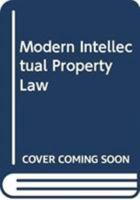 Modern Intellectual Property Law 1138774537 Book Cover