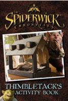 Thimbletack's Activity Book (Spiderwick Chronicles, the) 1847381707 Book Cover