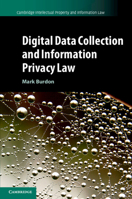 Digital Data Collection and Information Privacy Law 1108406017 Book Cover