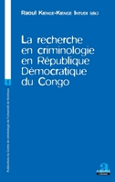 La recherche en criminologie en République Démocratique du Congo (Publications Du Centre de Criminologie de l'Université de Kinshasa) (French Edition) 2806101972 Book Cover