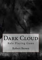 Dark Cloud: Rule Playing Game 1540740455 Book Cover