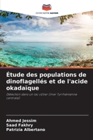 Étude des populations de dinoflagellés et de l'acide okadaïque 6630200446 Book Cover