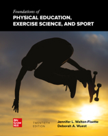 Looseleaf for Foundations of Physical Education, Exercise Science, and Sport 1260807711 Book Cover