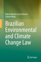 Brazilian Environmental and Climate Change Law 303187997X Book Cover