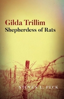 Gilda Trillim: Shepherdess of Rats 1782798641 Book Cover