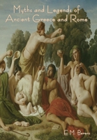 The myths and legends of ancient Greece and Rome 0008180555 Book Cover