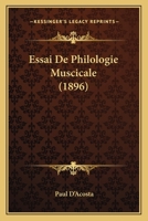 Essai De Philologie Muscicale (1896) 1120438578 Book Cover