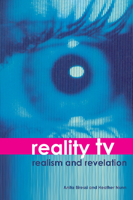 Reality TV: Realism and Revelation 1904764045 Book Cover