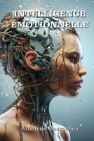 Intelligence Émotionnelle (French Edition) 9966880240 Book Cover