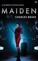 MAIDEN (Brethren Space) 1947713310 Book Cover