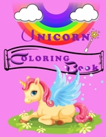 Unicorn Coloring Book: An Amazing unicorn coloring book contains 26 pages of an incredible unicorn designs, alphabets for girls ages 4-8 with simple pink cover | Having fun & getting happy. B088JFHBMZ Book Cover