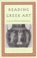 Reading Greek Art 0691058253 Book Cover