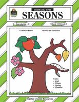 Seasons: Thematic Unit 1557342512 Book Cover