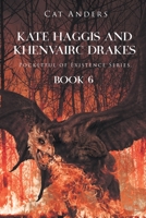Kate Haggis and Khenvairc Drakes: Pocketful of Existence Series, 166243099X Book Cover