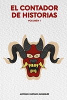 El contador de historias: Cuentos increíbles B0CDN7NF1C Book Cover