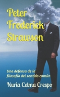 Peter Frederick Strawson: Una defensa de la filosofía del sentido común (VOCE) (Spanish Edition) B09ZLGJP7T Book Cover