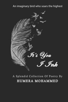 It's you I ink: A poetry collection B09PW4V27M Book Cover