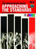 Approaching the Standards, Vol 3: Book & CD [With CD] 0769292305 Book Cover